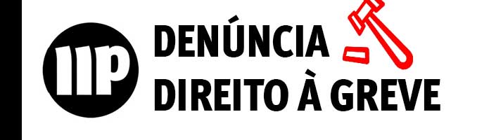 Canal de denúncias sempre que o direito à greve é posto em causa 